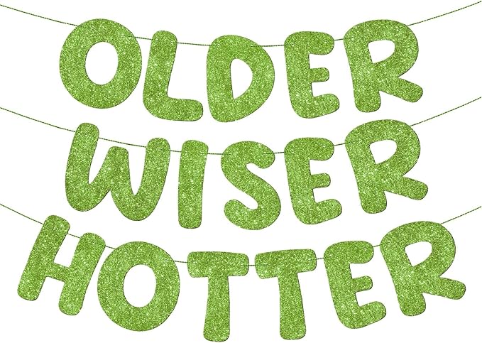 Fulmoon Set of 3 Pre Strung Older Wiser Hotter Glitter Banner Funny Birthday Banner for Women 30th 40th 50th 60th 70th 80th Birthday Party Decorations Sign Gift(Grass Green)