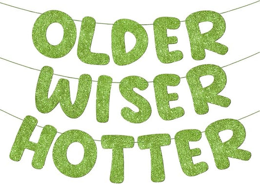 Fulmoon Set of 3 Pre Strung Older Wiser Hotter Glitter Banner Funny Birthday Banner for Women 30th 40th 50th 60th 70th 80th Birthday Party Decorations Sign Gift(Grass Green)