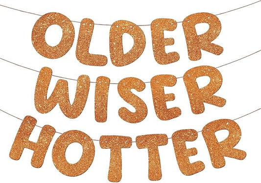 Fulmoon Set of 3 Pre Strung Older Wiser Hotter Glitter Banner Funny Birthday Banner for Women 30th 40th 50th 60th 70th 80th Birthday Party Decorations Sign Gift(Orange)