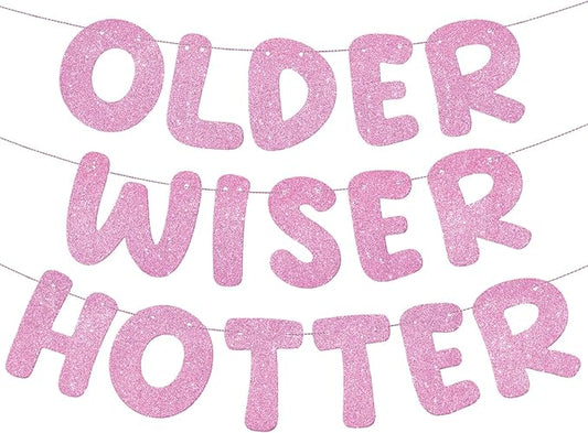 Fulmoon Set of 3 Pre Strung Older Wiser Hotter Glitter Banner Funny Birthday Banner for Women 30th 40th 50th 60th 70th 80th Birthday Party Decorations Sign Gift(Pink)