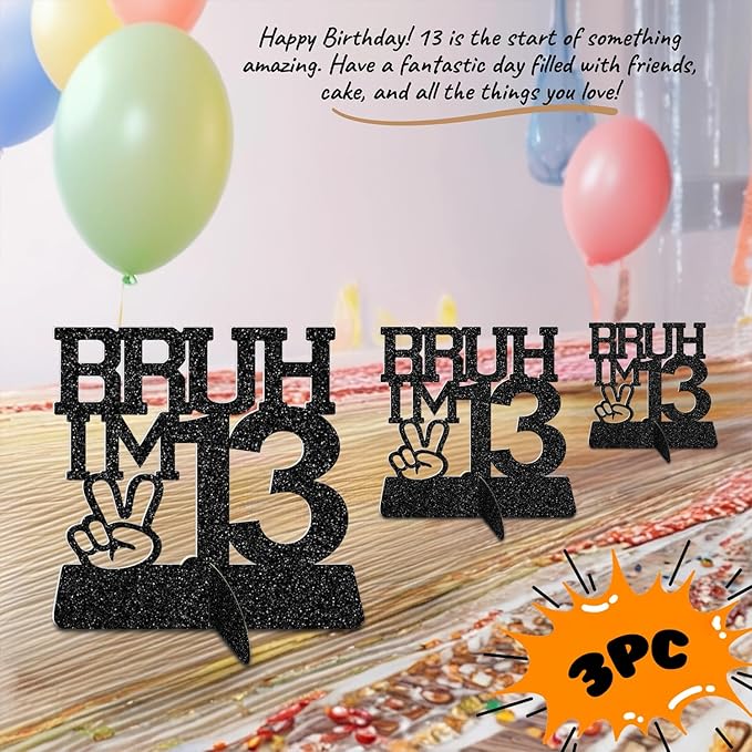 Bruh I'm 13 Black Glitter Center Pieces Decoration - Funny 13th Birthday Party Decorations for Boys, 13th Birthday Centerpiece, Teen Boy Birthday Decor, Party Supplies (Bruh I,m 13)