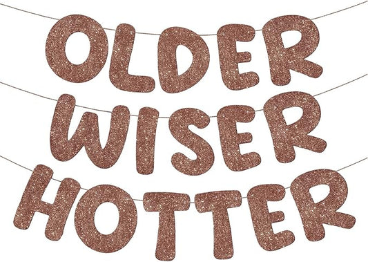 Fulmoon Set of 3 Pre Strung Older Wiser Hotter Glitter Banner Funny Birthday Banner for Women 30th 40th 50th 60th 70th 80th Birthday Party Decorations Sign Gift (Brown)