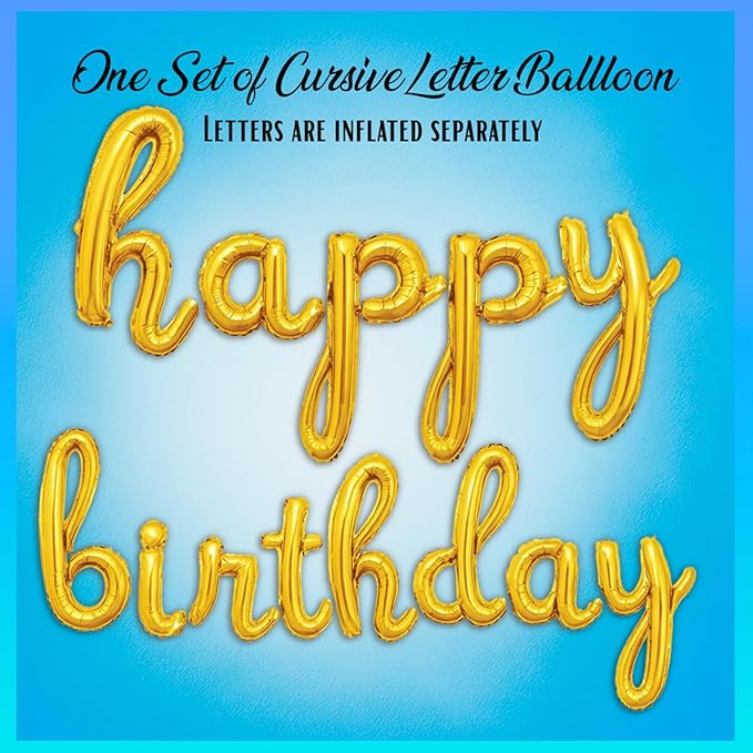 Gold Happy Birthday Balloons Banner | Script/Cursive Gold Letter Balloon Sign for Birthday Party Decor/Decoration | Foil Mylar Happy Birthday Banner