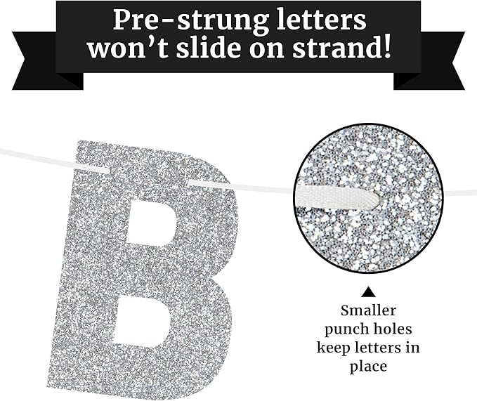 Pre-strung Happy Birthday Banner - No DIY - Silver Glitter Birthday Party Banner for Men & Women - Pre-strung Garland on 8 ft Strands - Silver Bday Party Decorations & Decor. Did We Mention No DIY