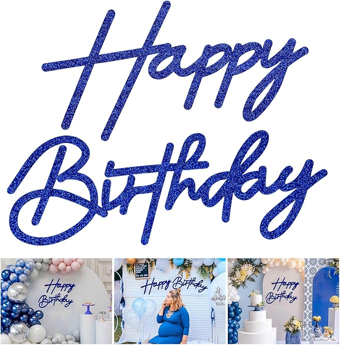 Glitter Happy Birthday Sign for Backdrop - Felt Happy Birthday Large Letters for Banner Arch Party Balloon Wall Backdrop Photography Background Event Decor Supplies - Royal Blue