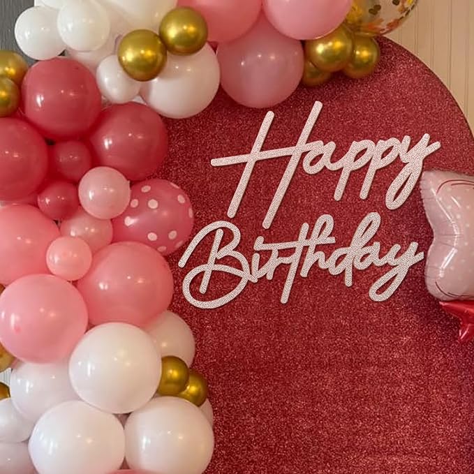 Happy Birthday Sign for Backdrop - Glitter Felt Happy Birthday Letter Sign for Balloon Arch Birthday Party Balloon Arch Backdrop Decorations for Birthday Party Baby Shower - Rose Gold