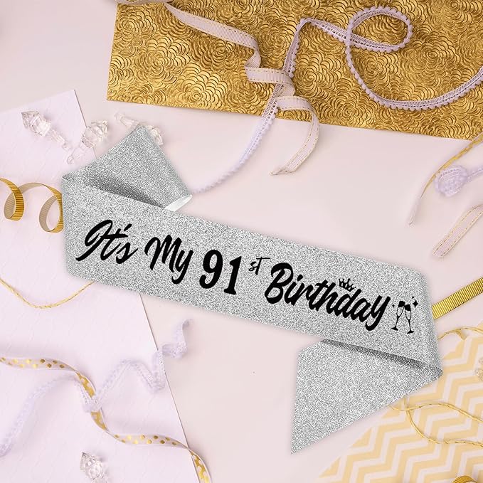 It's My 91st Birthday Sliver Sash - Sparkling Happy 91 Gift for Women - 91 Years Old Birthday Party Decorations