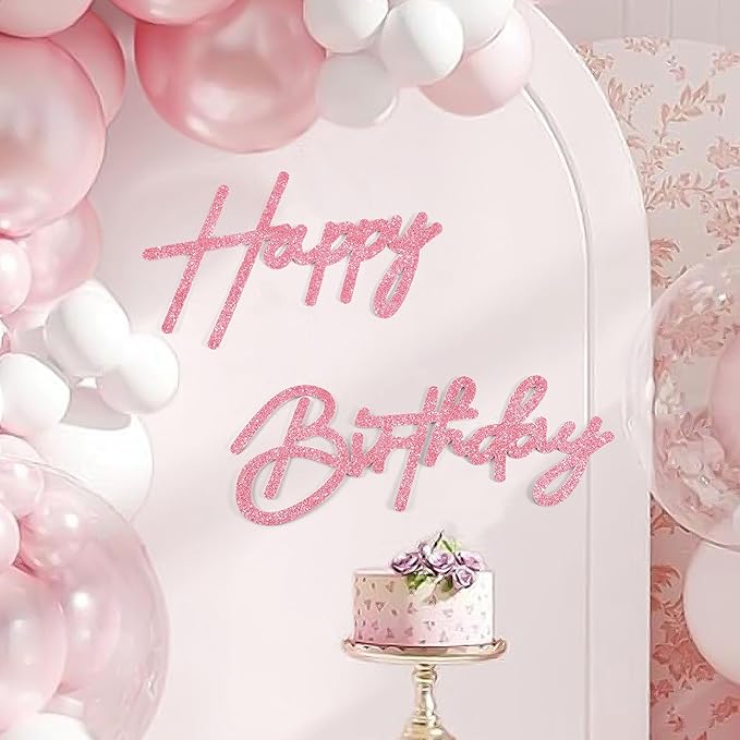 CANREVEL Happy Birthday Sign for Backdrop, Glitter Felt Pink Happy Birthday Banner, Pink Birthday Party Decorations for Girl Boy Women Men, Wall Decor Balloon Arch Photo Prop