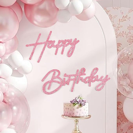 CANREVEL Happy Birthday Sign for Backdrop, Glitter Felt Pink Happy Birthday Banner, Pink Birthday Party Decorations for Girl Boy Women Men, Wall Decor Balloon Arch Photo Prop